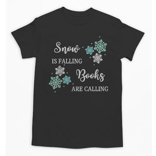 Christmas Shirts Snow Is Falling Books Are Calling Men Women Unisex T-Shirt - Bookorys