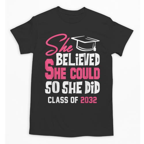 Class Of 2032 She Believed She Could Kids Graduation T-Shirt Unisex T-Shirt - Best Gift Smart