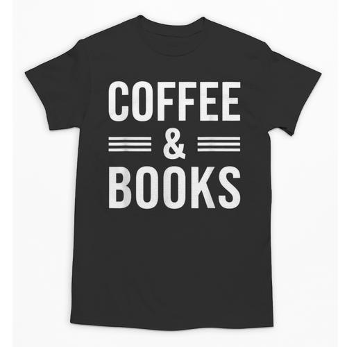 Coffee & Books Lover Coffee And Books Unisex T-Shirt - Bookorys DE