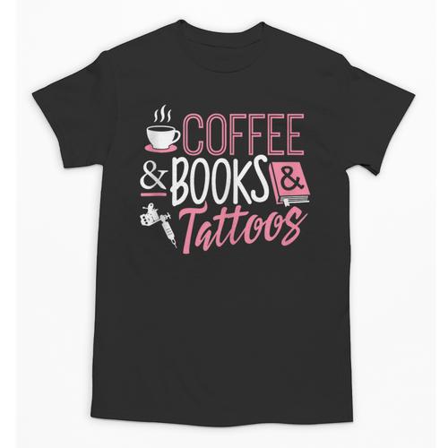 Coffee Lover Shirt Coffee And Books And Tattoos Men Women Unisex T-Shirt - Bookorys