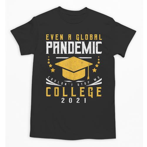College 2021 Degree Graduation Graduate Unisex T-Shirt - Best Gift Smart