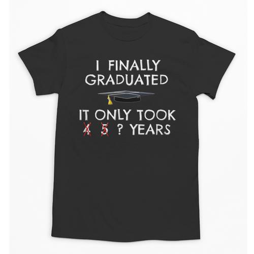 College Graduation Class Of 2021 Finally Graduated Unisex T-Shirt - Best Gift Smart