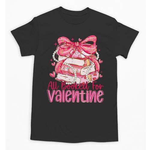 Coquette Bow All Booked For Valentine Book Lover Bookish Unisex T-Shirt - Bookorys