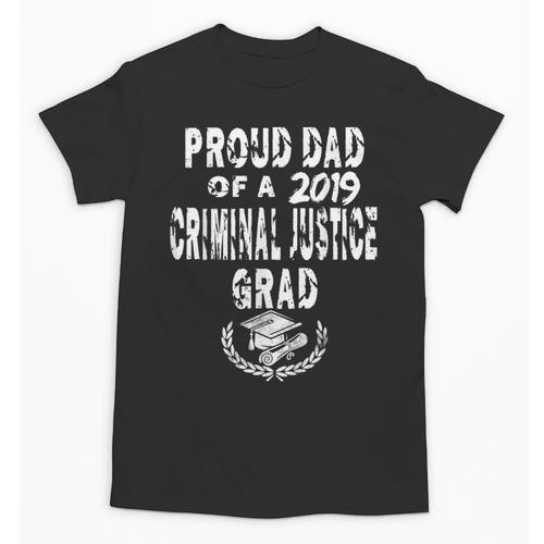 Criminal Justice Grad Proud Dad Vintage Graduation T Shirts Unisex T-Shirt - Best Gift Smart
