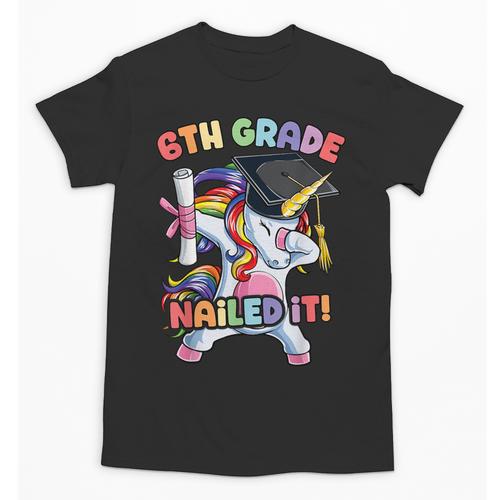 Dabbing 6th Grade Unicorn Graduation Class Of 2020 Nailed It Unisex T-Shirt - Best Gift Smart