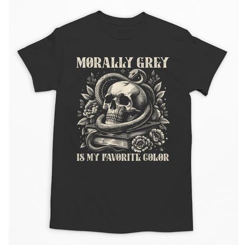 Dark Romance Book Villain Morally Grey Is My Favorite Color Unisex T-Shirt - Bookorys CA