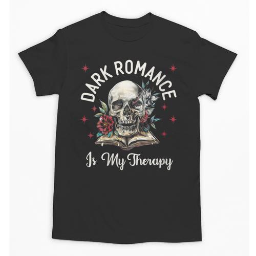 Dark Romance Is My Therapy Book Lover Merch Trigger Warning Unisex T-Shirt - Bookorys