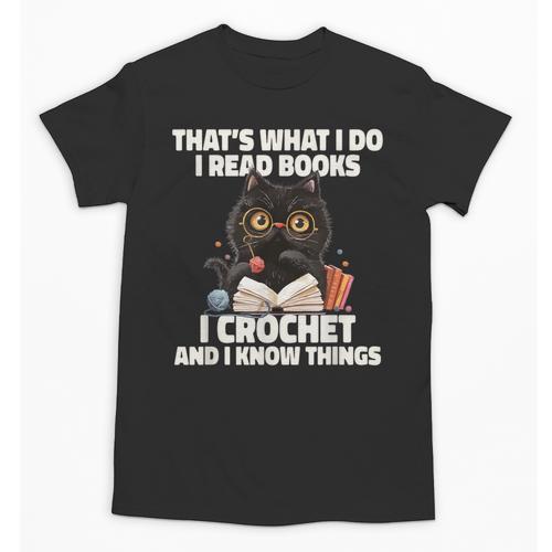 Das Ist Es Was Ich Tue Ich Lese Books Crochet And Unisex T-Shirt - Bookorys UK