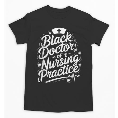 DNP Doctor Graduation Doctor Of Nursing Practice Unisex T-Shirt - Best Gift Smart