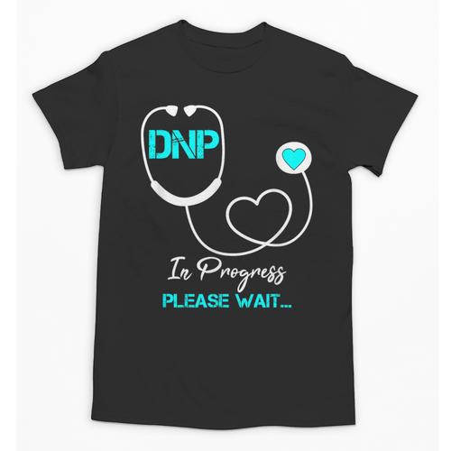 DNP Doctor Of Nursing Practice Nursing Graduation 2021 Unisex T-Shirt - Best Gift Smart