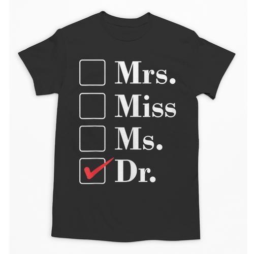 Doctor Graduation Honorific Titles List Unisex T-Shirt - Best Gift Smart