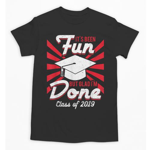 Im Done Graduating Class Of 2019 School Graduation T Shirt Unisex T-Shirt - Best Gift Smart