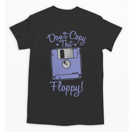 Don't Copy That Floppy Retrospec Memory Module Unisex T-Shirt - Easessy