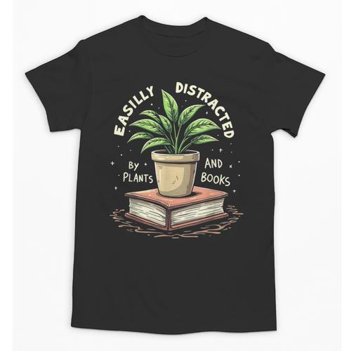 Easily Distracted By Plants And Books Unisex T-Shirt - Bookorys UK