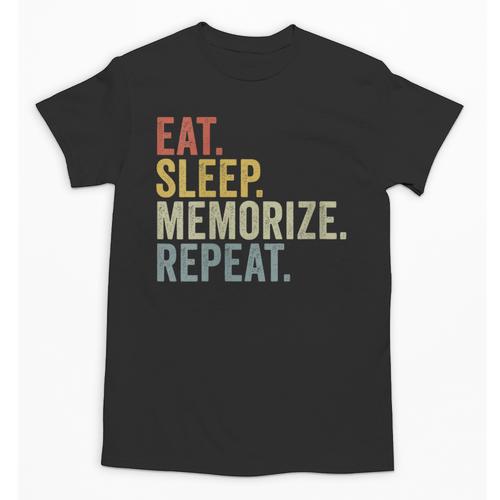 Eat Sleep Memorize Repeat Memory Unisex T-Shirt - Easessy