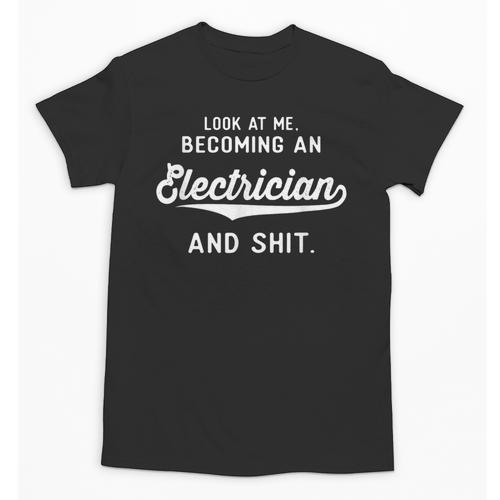 Electrician Graduation Men Women Electrical Unisex T-Shirt - Best Gift Smart