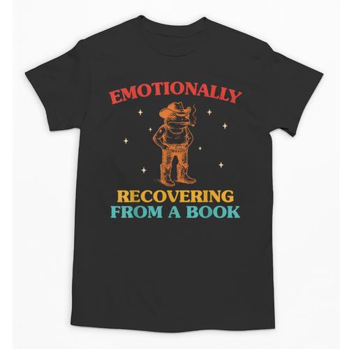 Emotionally Recovering From A Book Frog Unisex T-Shirt - Bookorys