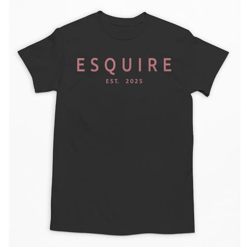 Esquire Est 2025 Women Attorney Lawyer Law School Graduation Unisex T-Shirt - Best Gift Smart