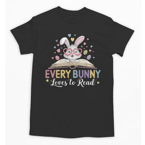 Every Bunny Loves To Read Book Lover Bookworm Rabbit Easter Unisex T-Shirt - Bookorys DE