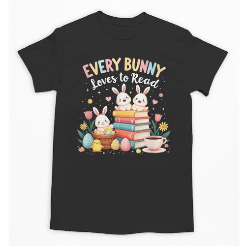 Every Bunny Loves To Read Book Lover Easter Day Apparel Unisex T-Shirt - Bookorys DE