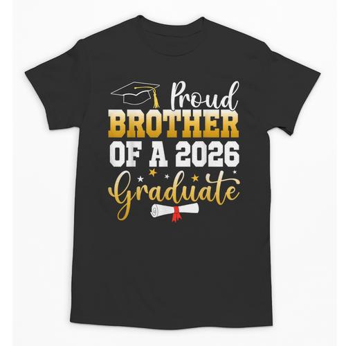 Family Graduation Party Proud Brother Of A 2026 Graduate Unisex T-Shirt - Best Gift Smart