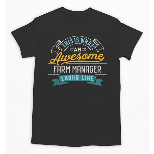 Farm Manager Shirt Awesome Job Occupation Graduation Unisex T-Shirt - Best Gift Smart