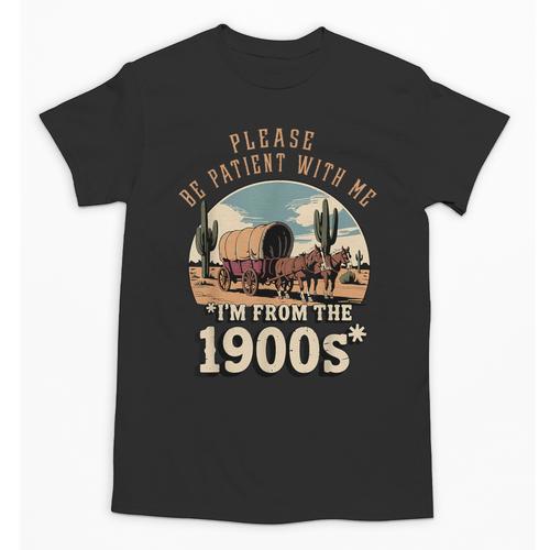 Father’s Day Please Be Patient With Me I'm From The 1900s Unisex T-Shirt - Figerry