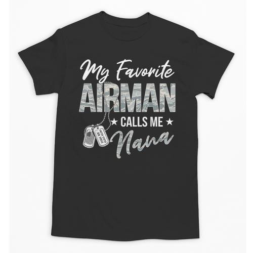 My Favorite Airman Calls Me Nana US Air Force Graduation Unisex T-Shirt - Best Gift Smart