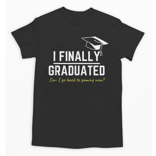 I Finally Graduated Back To Gaming Gamer Graduation Unisex T-Shirt - Best Gift Smart