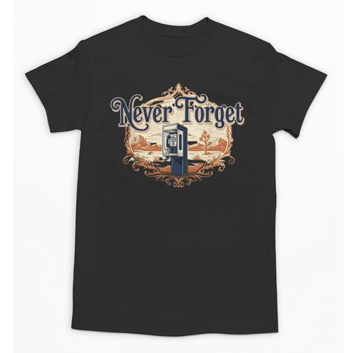 Never Forget Payphones – Retro Humor Nostalgia Graphic Unisex T-Shirt - Figerry