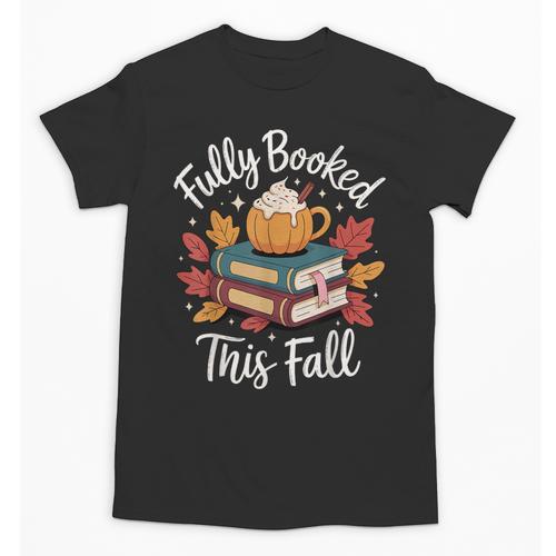 Fully Booked This Fall Unisex T-Shirt - Bookorys