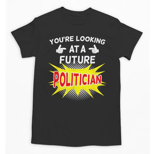 Future Politician Graduation For Kids And Graduates T-Shirt Unisex T-Shirt - Best Gift Smart