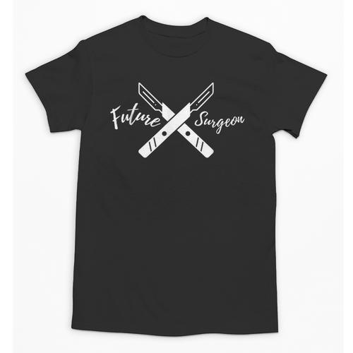 Future Surgeon Graduation Healthcare Appreciation Unisex T-Shirt - Best Gift Smart