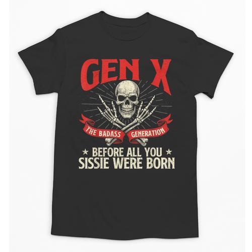 Gen X The Badass Generation Generation X Gen Xer Nostalgia Unisex T-Shirt - Figerry