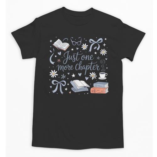 Girl Coquette Bow Just One More Chapter Book Bookish Reading Unisex T-Shirt - Bookorys