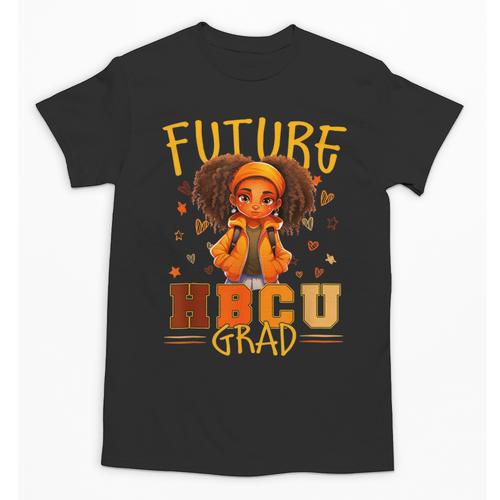 Girl Future HBCU Graduate Afro College Graduation Kids Unisex T-Shirt - Best Gift Smart