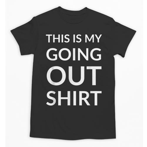 This Is My Going Out Sarcastic Introvert Unisex T-Shirt - Raresse