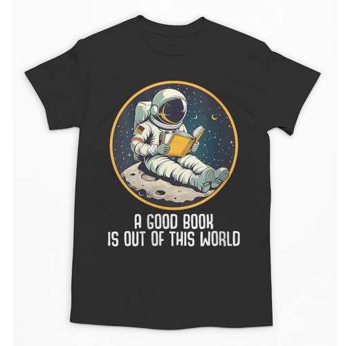 Good Book Is Out Of This World Space Reading Lover Unisex T-Shirt - Bookorys