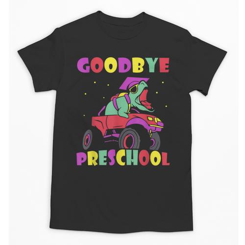 Goodbye Preschool Graduates Pre School Graduation Graduate Unisex T-Shirt - Best Gift Smart