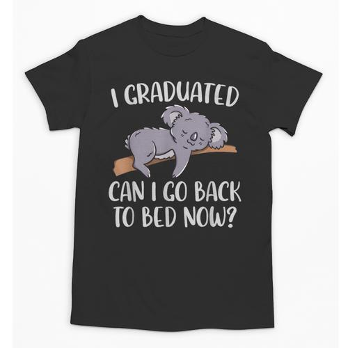I Graduated Can I Go Back To Bed Now Koala Bear Graduation Unisex T-Shirt - Best Gift Smart