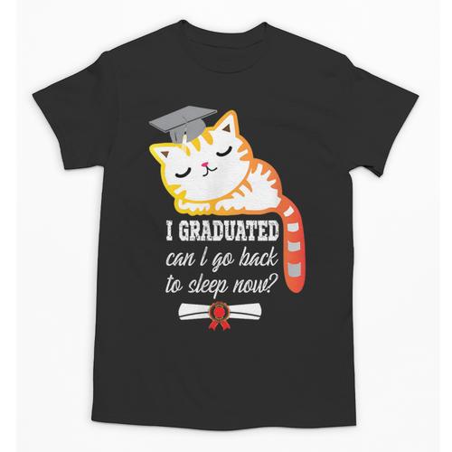 I Graduated Can I Go Back To Sleep Now Graduation Unisex T-Shirt - Best Gift Smart