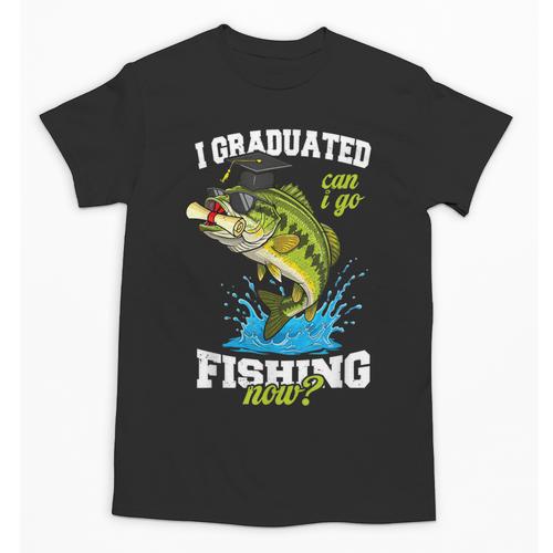 I Graduated Can I Go Fishing Now 2025 Graduation Fisher Unisex T-Shirt - Best Gift Smart