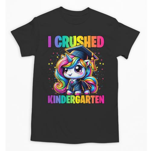 Graduation I Crushed Kindergarten Unicorn Girls Grad Magical Unisex T-Shirt - Best Gift Smart