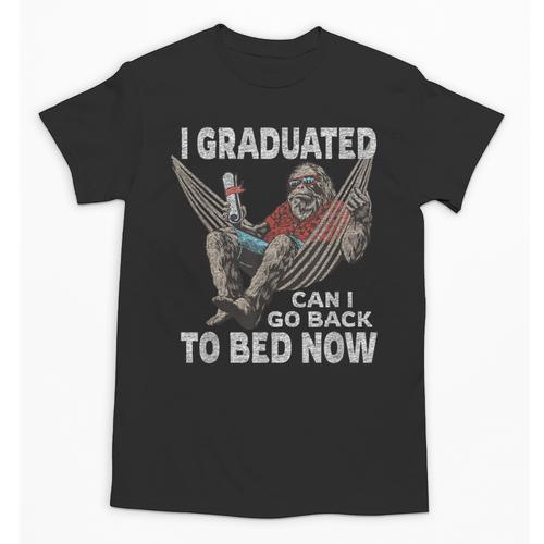 Graduation I Graduated Can I Go Back To Bed Now Unisex T-Shirt - Best Gift Smart