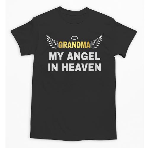 My Grandma My Angel In Heaven In Loving Memory Of My Grandma Unisex T-Shirt - Easessy