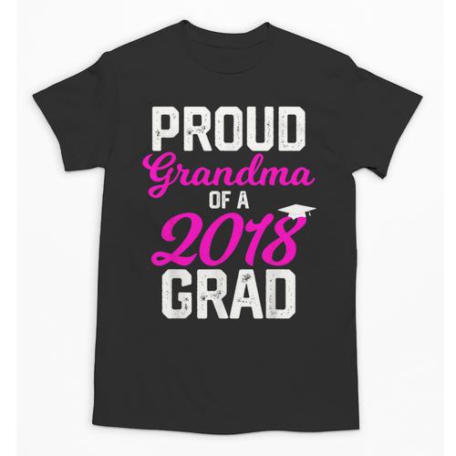 Grandma Graduation Shirt 2018 High School College Grad Unisex T-Shirt - Best Gift Smart