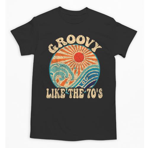 Groovy Like The 70s Aesthetic Nostalgia 1970's Retro Unisex T-Shirt - Figerry