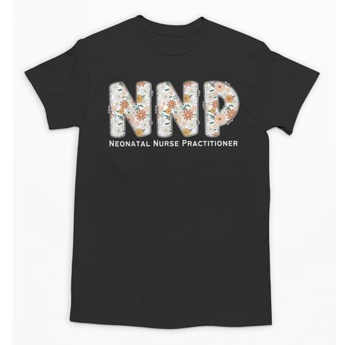 Groovy NNP Neonatal Nurse Practitioner Floral Graduation Unisex T-Shirt - Best Gift Smart