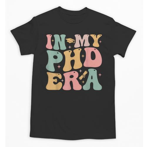 Groovy In My Phd Era Doctorate Graduation Unisex T-Shirt - Best Gift Smart