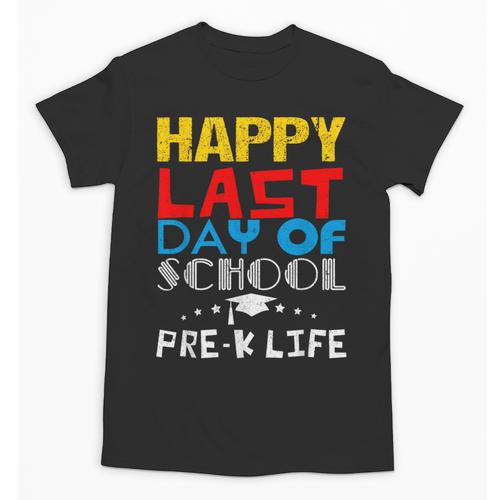 Happy Last Day Of School Pre-K Life Graduation T-Shirt Unisex T-Shirt - Best Gift Smart